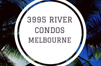 3995 River Riverfront Condos Melbourne